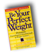 Be Your Perfect Weight